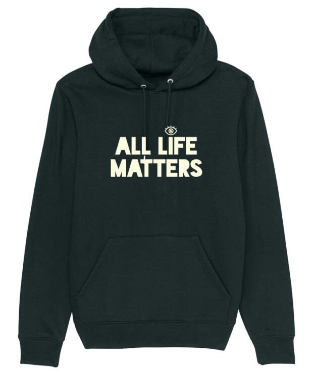 Hoodie - All life matters